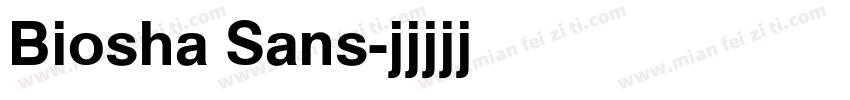 Biosha Sans字体转换